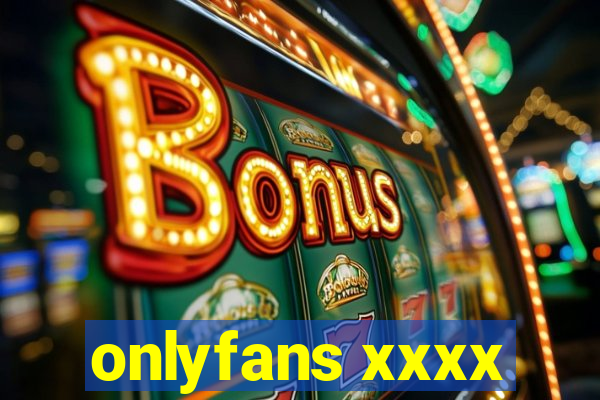 onlyfans xxxx